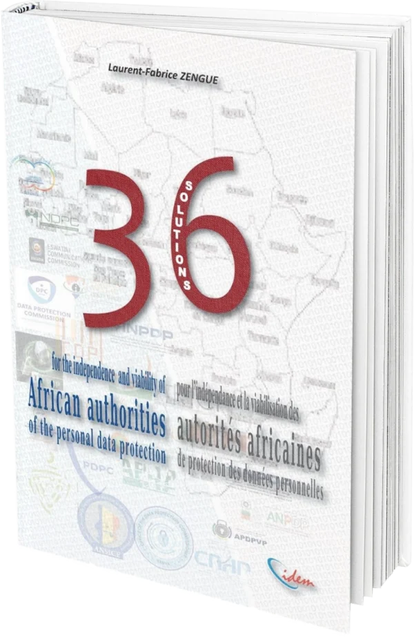 36 solutions pour l’indépendance des autorités nationales africaines de protection des données personnelles